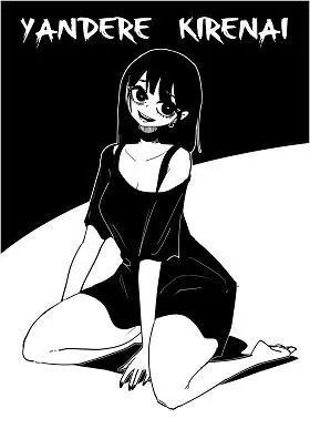 Yandere Kirenai One-Shot